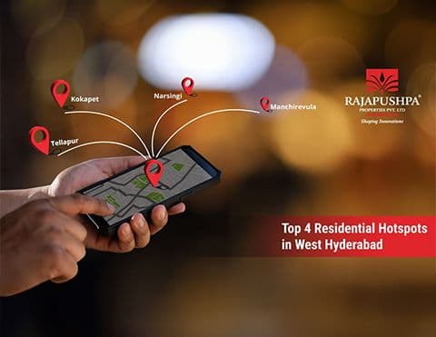 Top Residential Hotspots in West Hyderabad