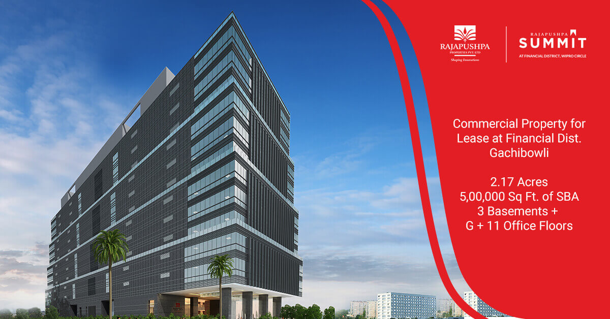 Rajapushpa Summit Commercial Property for Rent in Gachibowli